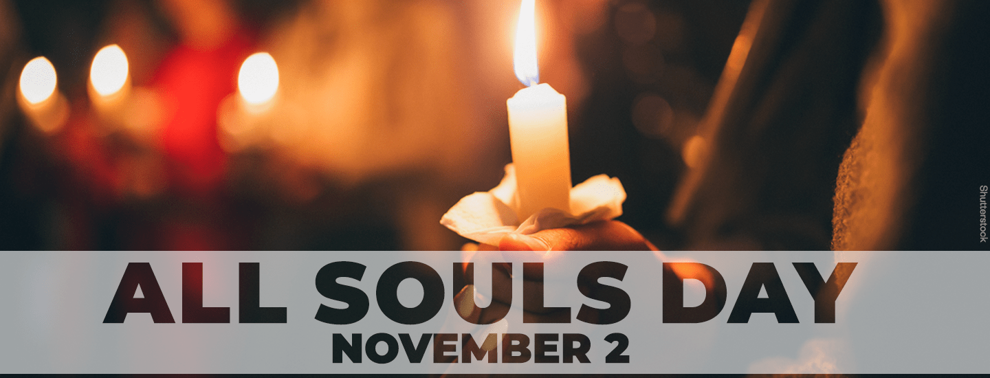 All Souls Day Archdiocese of Seattle