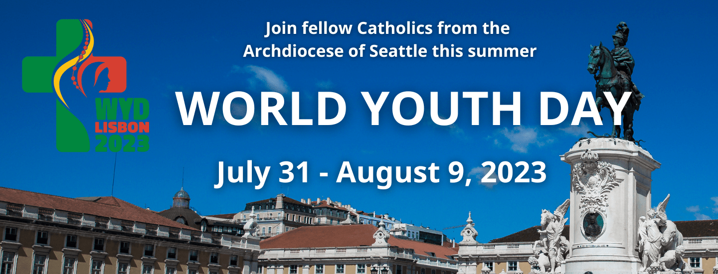 World Youth Day 2023 Archdiocese of Seattle