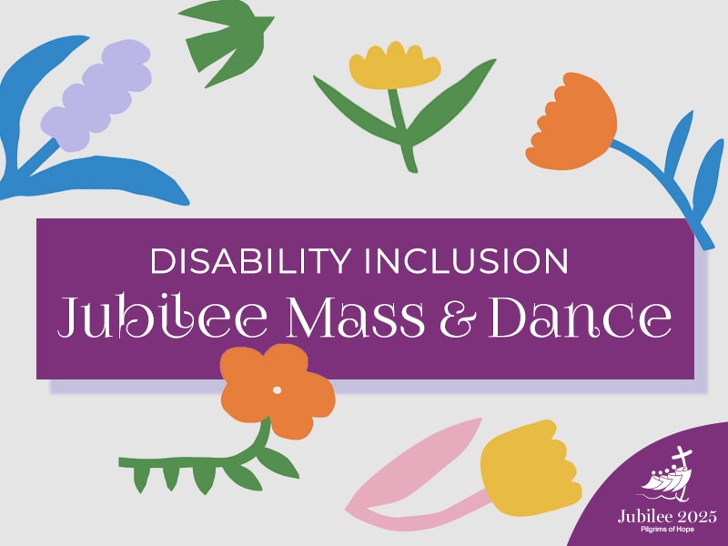 Disability-Inclusion-Jubilee-Mass-Dance_C2P_800x600-min