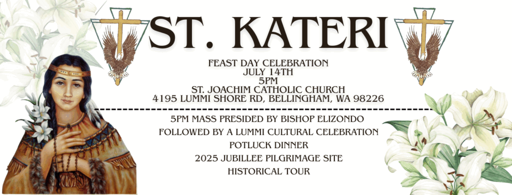 St. Kateri Feast Day 2025