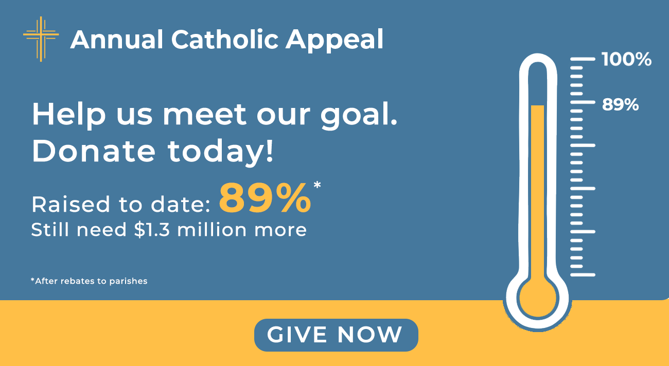 Annual Catholic Appeal 2025 Give Now