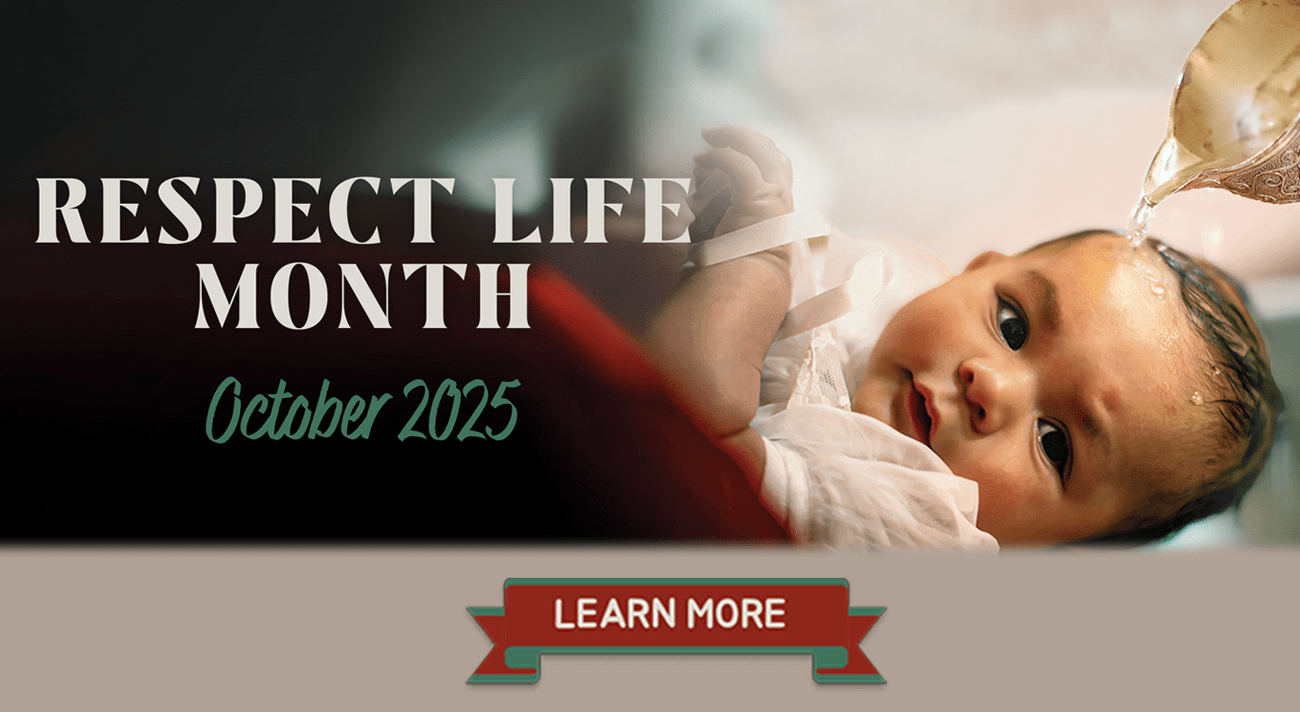 Respect Life Month October 2025