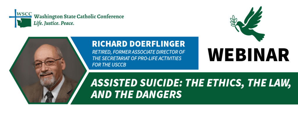 Richard Doerflinger, Assisted Suicide
