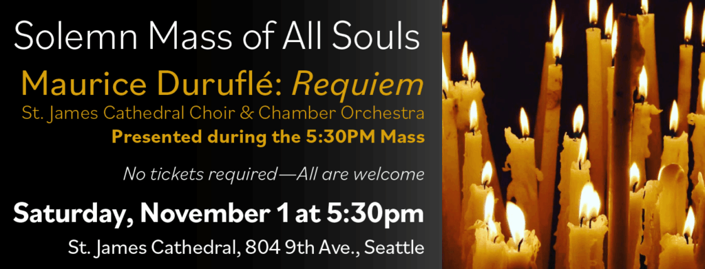 Solemn Mass of All Souls with Duruflé's Requiem