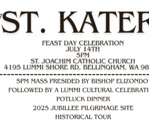 St. Kateri Feast Day 2025